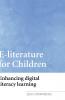 E-Literature for Children