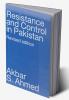 Resistance and Control in Pakistan