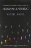 Towards a Comprehensive Theory of Human Learning