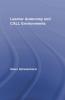 Learner Autonomy and CALL Environments