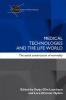Medical Technologies and the Life World