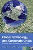Global Technology and Corporate Crisis