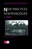 New Practices - New Pedagogies