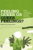 Feeling Queer or Queer Feelings?
