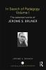 In Search of Pedagogy Volume I