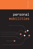 Personal Mobilities