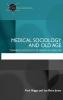 Medical Sociology and Old Age