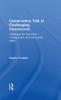 Constructive Talk in Challenging Classrooms