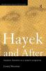 Hayek and After
