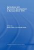 Agriculture and Economic Development in Europe Since 1870