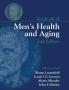 Textbook of Men's Health and Aging Second Edition