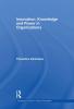 Innovation Knowledge and Power in Organizations