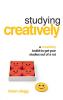 Studying Creatively