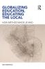Globalizing Education Educating the Local