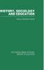 History Sociology and Education