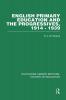 English Primary Education and the Progressives 1914-1939
