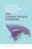 Cognitive Behavioural Therapy for Chronic Fatigue Syndrome