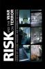 Risk and the War on Terror