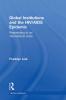 Global Institutions and the HIV/AIDS Epidemic