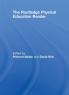 Routledge Physical Education Reader