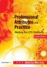 Professional Attributes and Practice