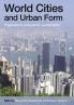 World Cities and Urban Form