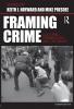 Framing Crime