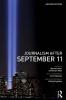 Journalism After September 11