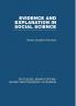Evidence and Explanation in Social Science