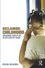 Reclaiming Childhood