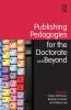Publishing Pedagogies for the Doctorate and Beyond