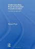 Understanding Post-Communist Transformation