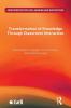Transformation of Knowledge through Classroom Interaction