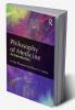 Philosophy of Medicine