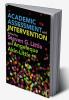 Academic Assessment and Intervention