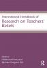 International Handbook of Research on Teachers' Beliefs