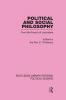 Political and Social Philosophy (Routledge Library Editions: Political Science Volume 30)