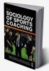 Sociology of Sports Coaching