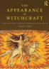 Appearance of Witchcraft