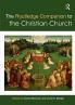 Routledge Companion to the Christian Church