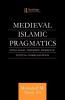 Medieval Islamic Pragmatics