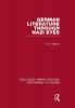 German Literature Through Nazi Eyes (RLE Responding to Fascism)