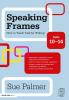 Speaking Frames