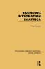 Economic Integration in Africa