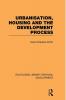 Urbanisation Housing and the Development Process