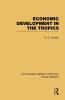 Economic Development in the Tropics