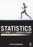Statistics for Sport and Exercise Studies