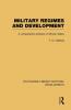 Military Regimes and Development