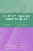Solution Focused Brief Therapy