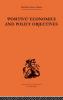 Positive Economics and Policy Objectives